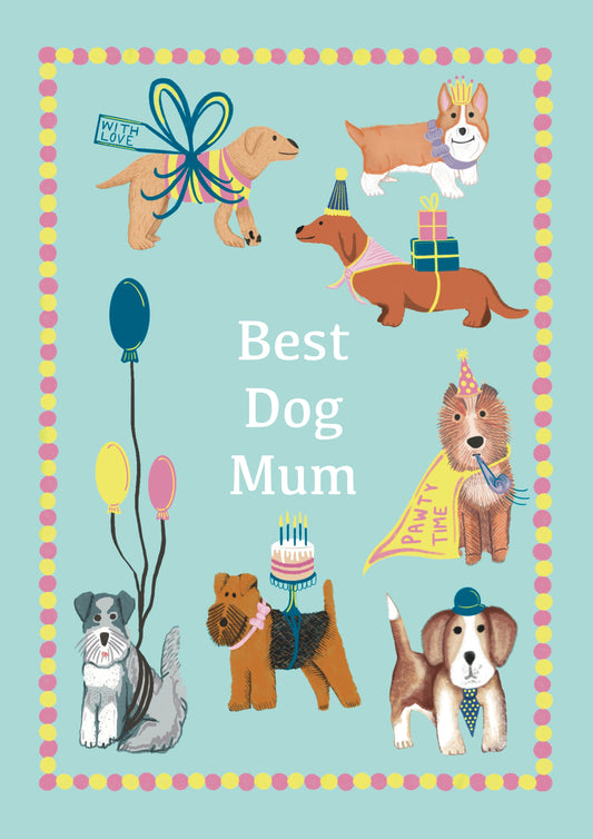 Best Dog Mum Greetings Card